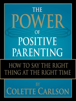 cover image of The Power of Positive Parenting